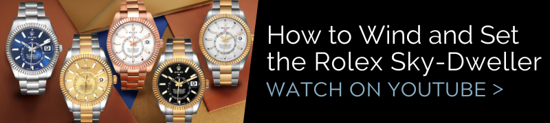 Rolex Sky-Dweller How to Wind and Set