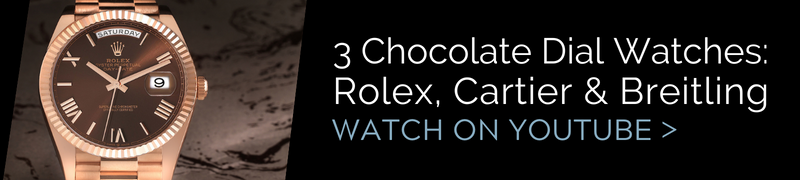 Chocolate Dial Watches - Rolex, Cartier & Breitling Review