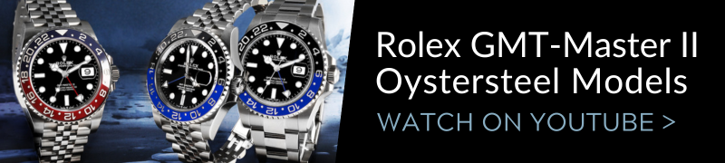 Rolex GMT-Master II Oystersteel Models