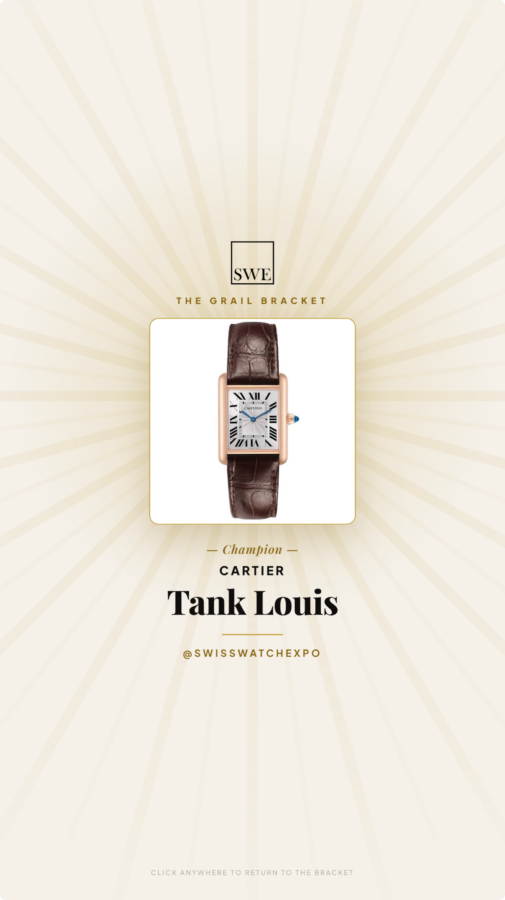 Graphic announcing the Cartier Tank Louis as the overall champion of the SwissWatchExpo Grail Bracket.